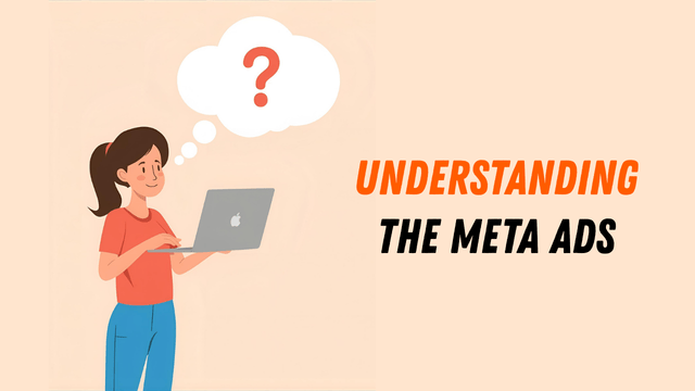 Understanding the meta ads